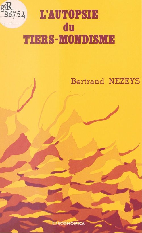 Couverture ebook de L'autopsie du tiers-mondisme, de Nezeys/Bertrand