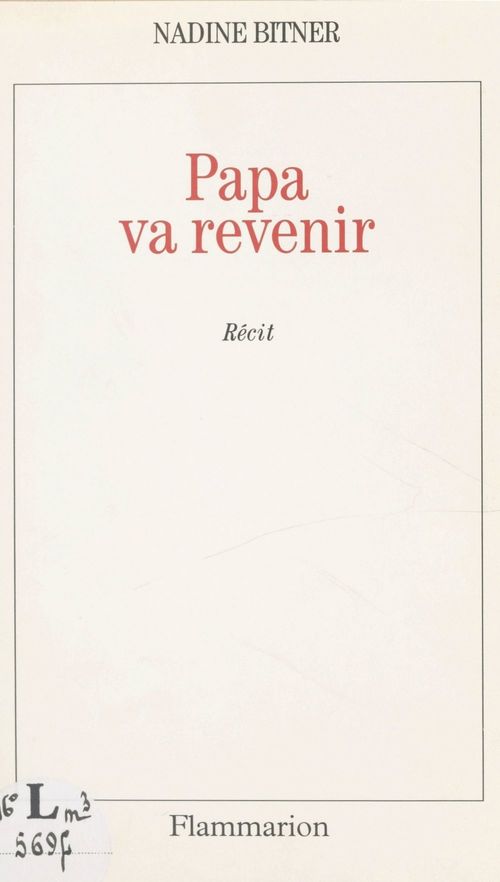 ebook cover of Papa va revenir, by Nadine Bitner