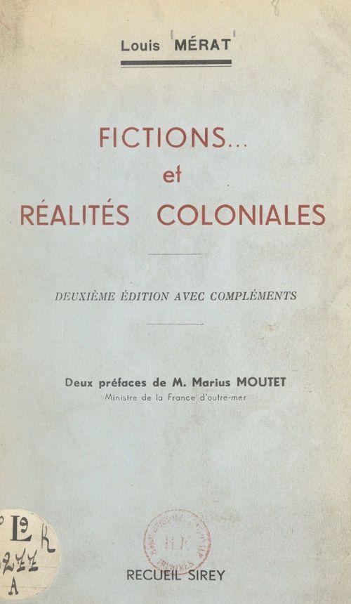 Couverture ebook de Fictions... et réalités coloniales, de Louis Merat