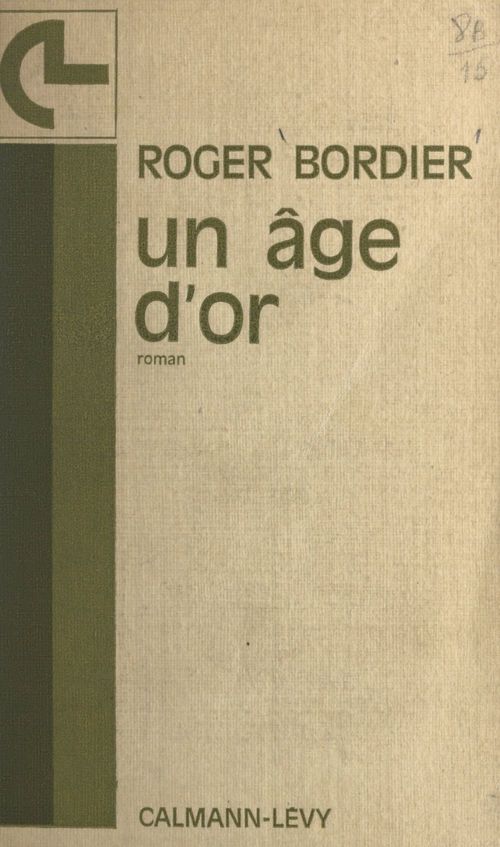 Couverture ebook de Un âge d'or, de Roger Bordier
