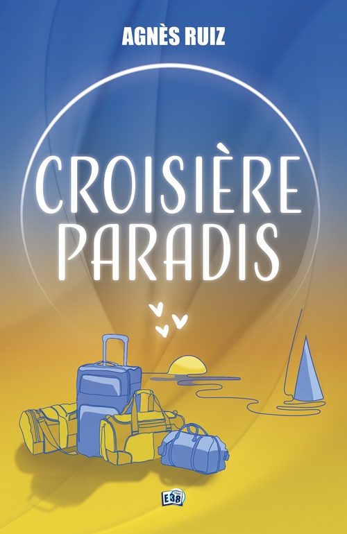Couverture ebook de Croisière paradis, de Agnès Ruiz