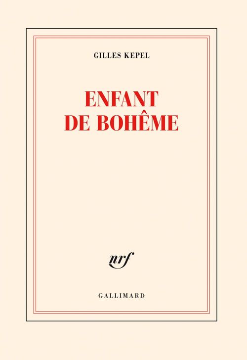 Couverture ebook de Enfant de Bohême, de Gilles Kepel