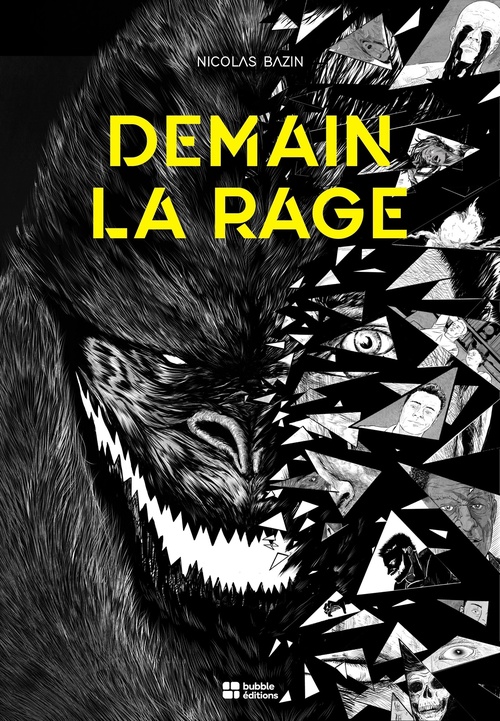 Couverture ebook de Demain la Rage, de Nicolas Bazin