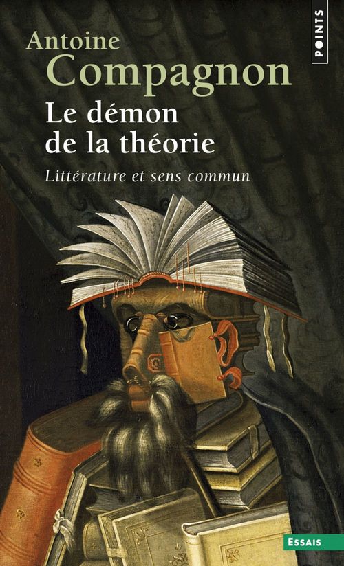 ebook cover of Le Démon de la théorie. Littérature et sens commun, by Antoine Compagnon