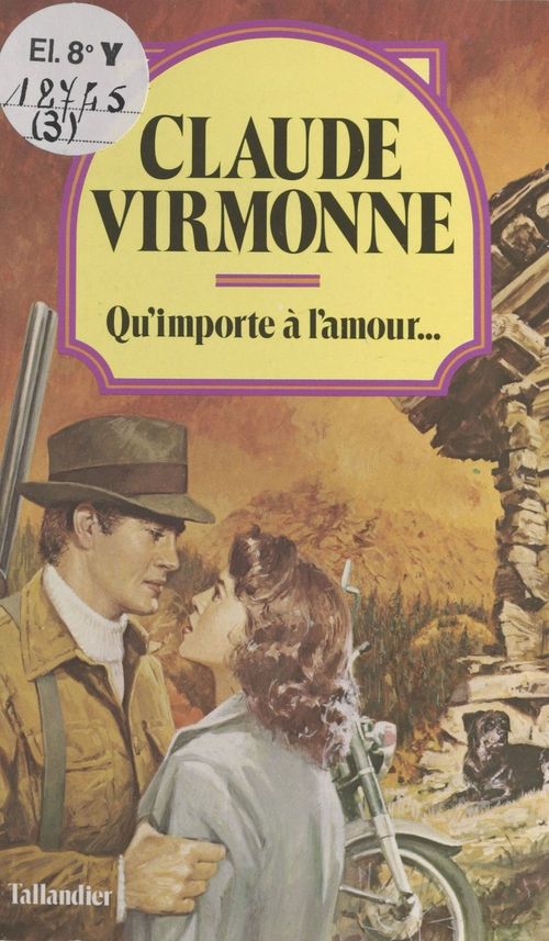Couverture ebook de Qu'importe à l'amour, de Claude Virmonne