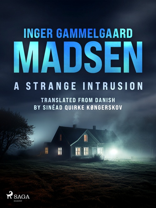 ebook cover of A Strange Intrusion, by Inger Gammelgaard Madsen