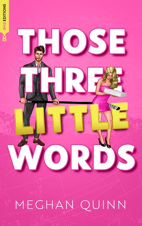 ebook cover of Vancouver Agitators Tome 2 - Those Three Little Words, by Meghan Quinn