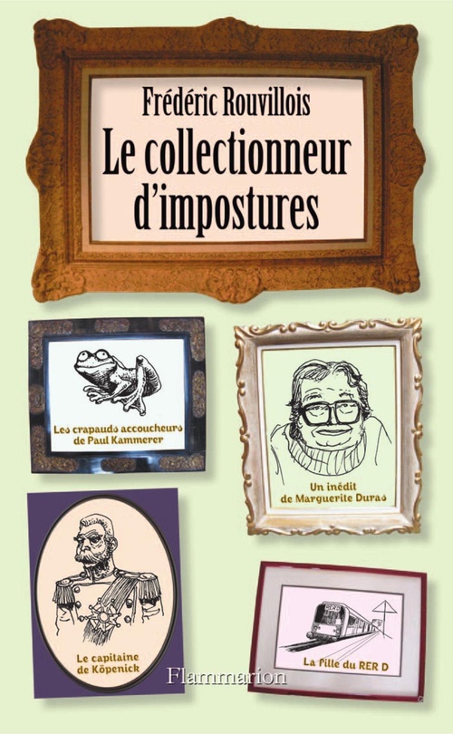 Couverture ebook de Le Collectionneur d'impostures, de Frédéric Rouvillois