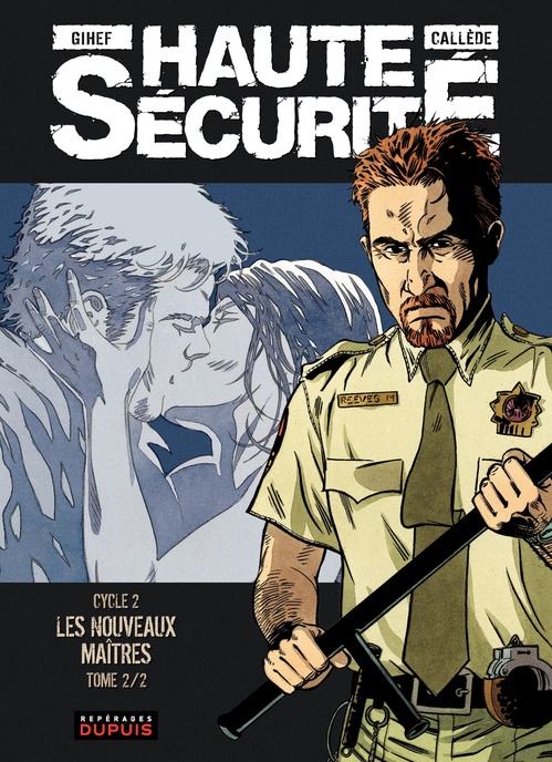 Couverture ebook de Haute sécurité - Tome 4 - Les nouveaux maîtres - tome 2/2, de Gallede, Gihef