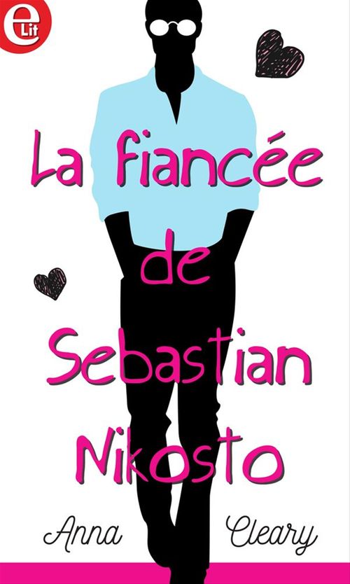 ebook cover of La fiancée de Sebastian Nikosto, by Anna Cleary