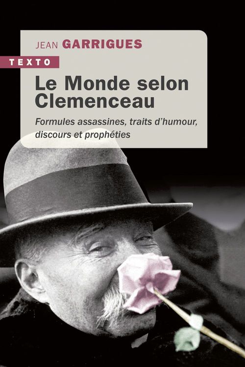Couverture ebook de Le Monde selon Clemenceau, de Jean Garrigues