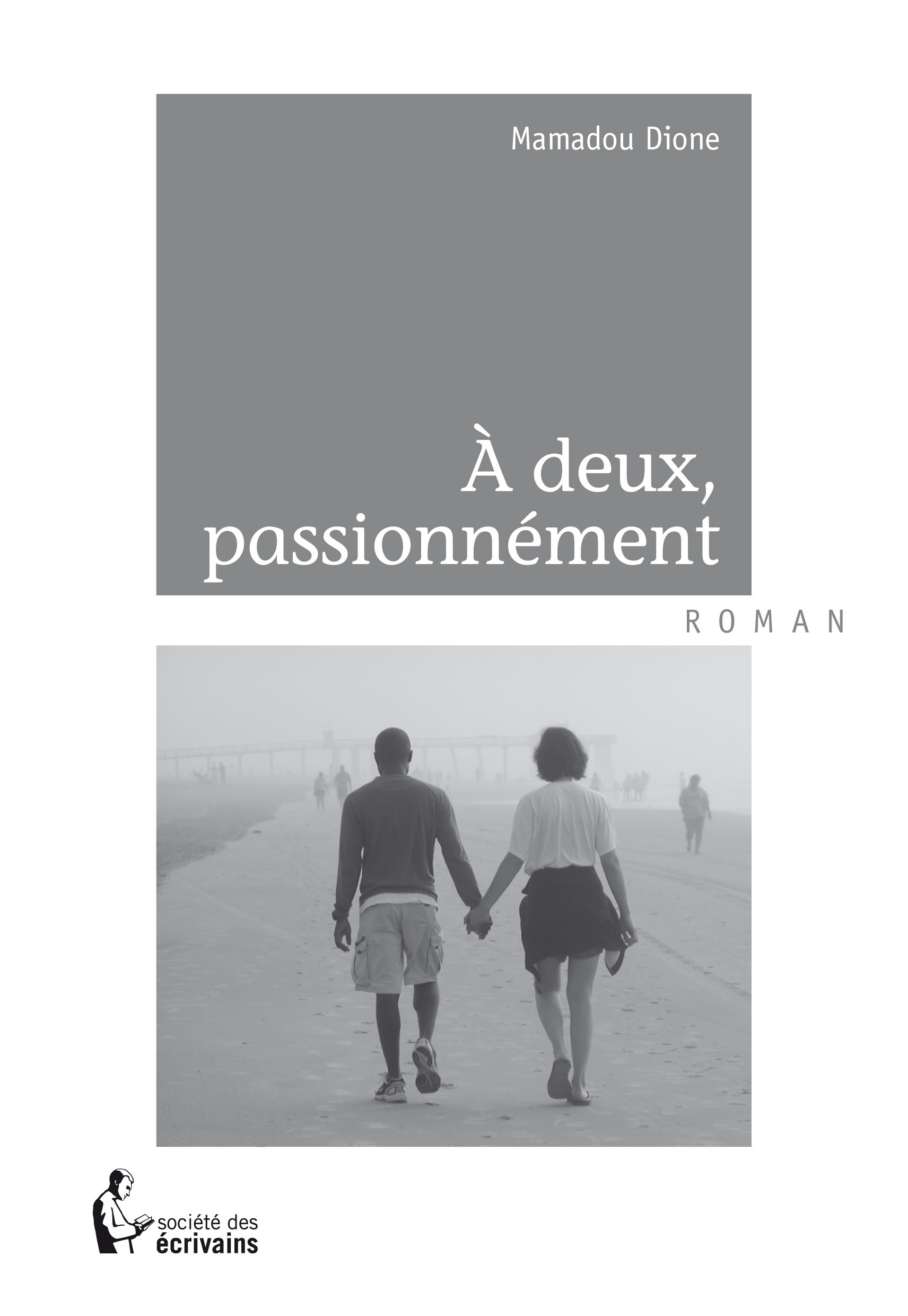 ebook cover of À deux, passionnément, by Dione Mamadou