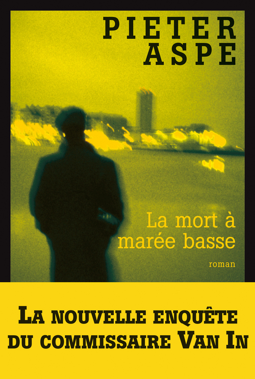 Couverture ebook de La Mort à marée basse, de Pieter Aspe, Marie Belina