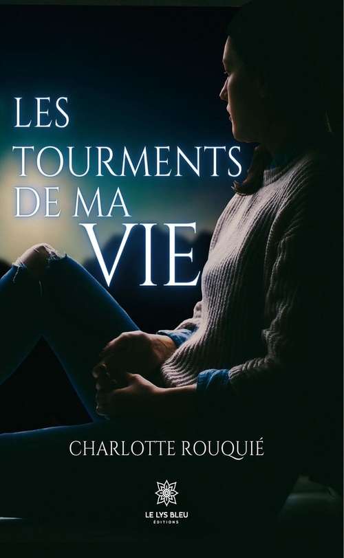 Couverture ebook de Les tourments de ma vie, de Charlotte Rouquie