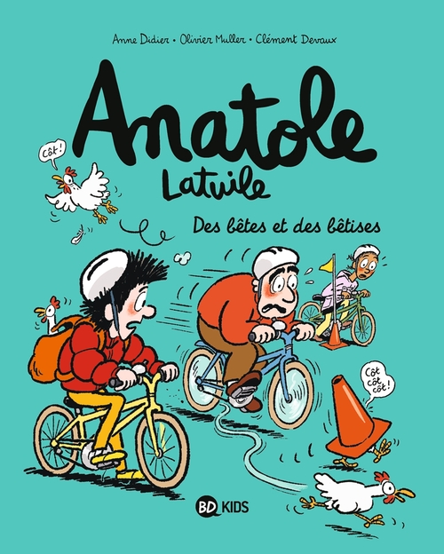Couverture ebook de Anatole Latuile, Tome 16, de Olivier Muller, Anne Didier