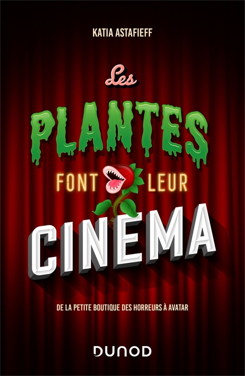 Couverture ebook de Les plantes font leur cinéma, de Katia Astafieff