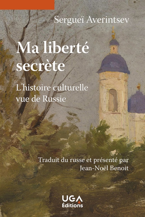 Couverture ebook de Ma liberté secrète, de Sergueï Averintsev