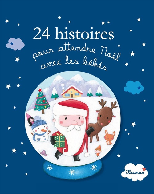 ebook cover of 24 histoires pour attendre Noël avec les bébés, by Collectif
