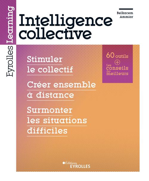ebook cover of Intelligence collective, by Belkacem Ammiar