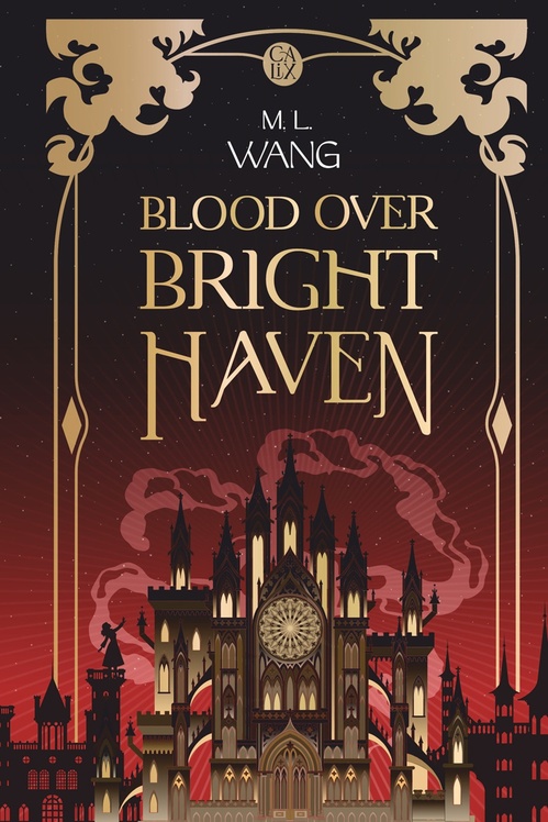 Couverture ebook de Blood Over Bright Haven, de M.L. Wang