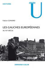 Couverture ebook de Les gauches européennes, de Fabien Conord