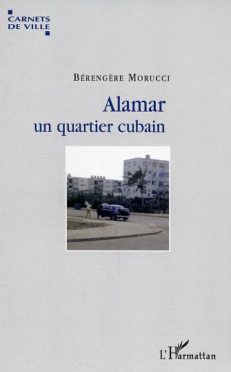 Couverture ebook de Alamar, un quartier cubain, de Bérengère Morucci
