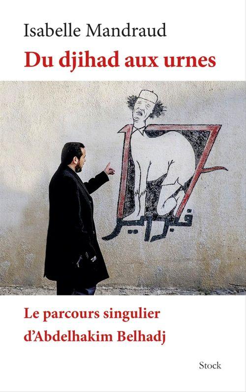 ebook cover of Du djihad aux urnes, by Isabelle Mandraud