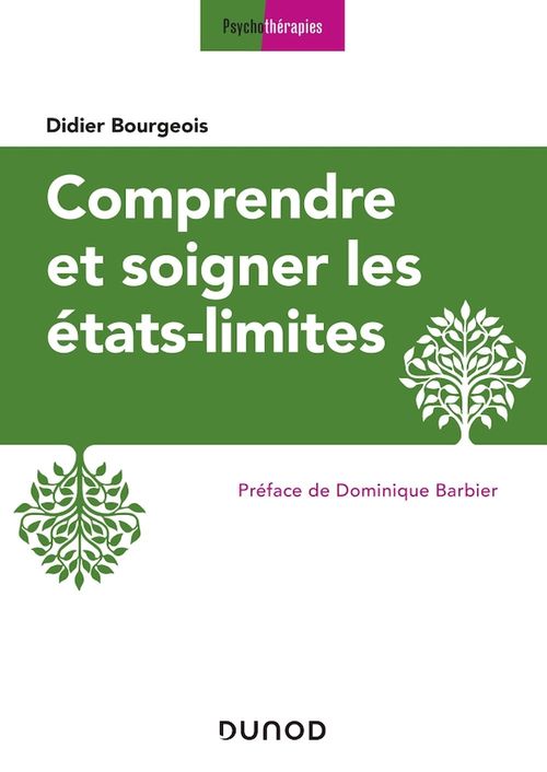 ebook cover of Comprendre et soigner les états-limites - 3e éd., by Didier Bourgeois