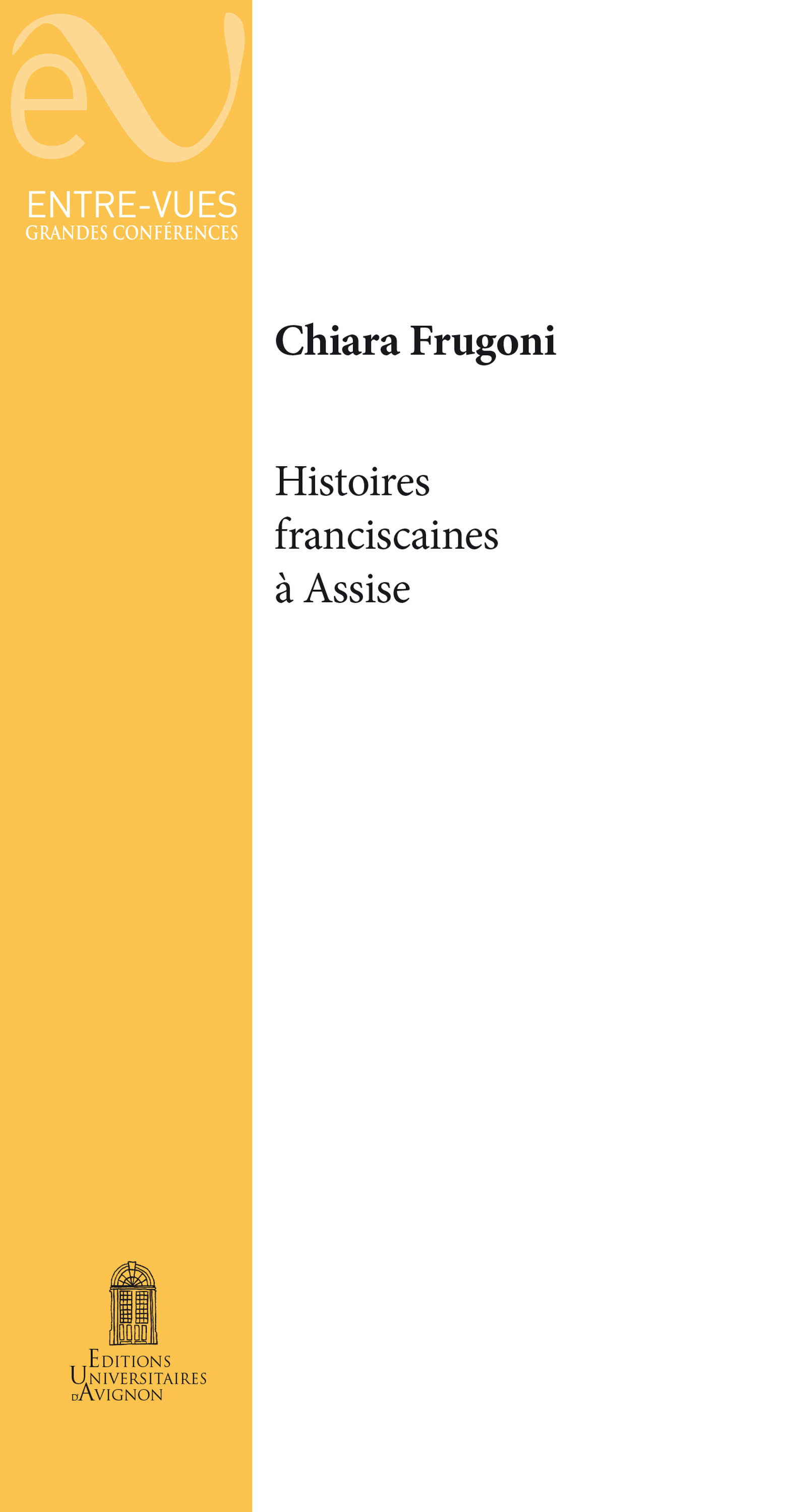 ebook cover of Histoires franciscaines à Assise, by Chiara Frugoni