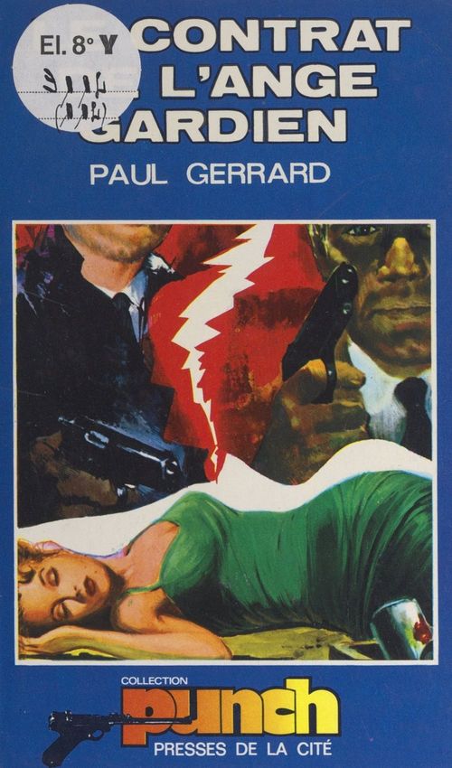 Couverture ebook de Le contrat de l'ange gardien, de Paul Gerrard