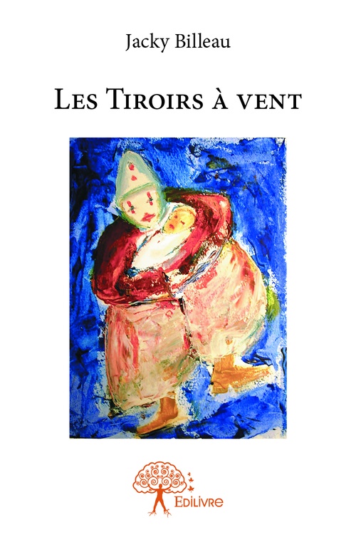 Couverture ebook de Les Tiroirs à vent, de Jacky Billeau