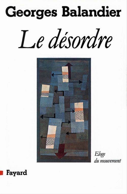 ebook cover of Le Désordre, by Georges Balandier