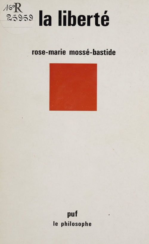 Couverture ebook de La Liberté, de Rose-Marie Mosse-Bastide