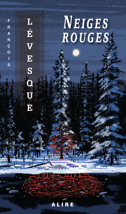 Couverture ebook de Neiges rouges, de François Lévesque