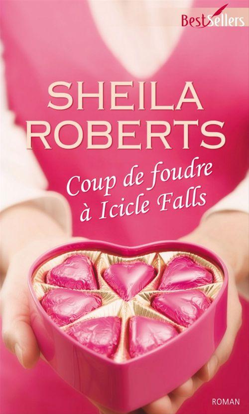 Couverture ebook de Coup de foudre à Icicle Falls, de Sheila Roberts
