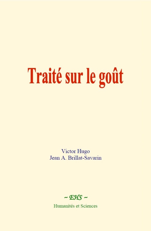 ebook cover of Traité sur le goût, by Edward Sapir, O. Jespersen, F. W. Mott