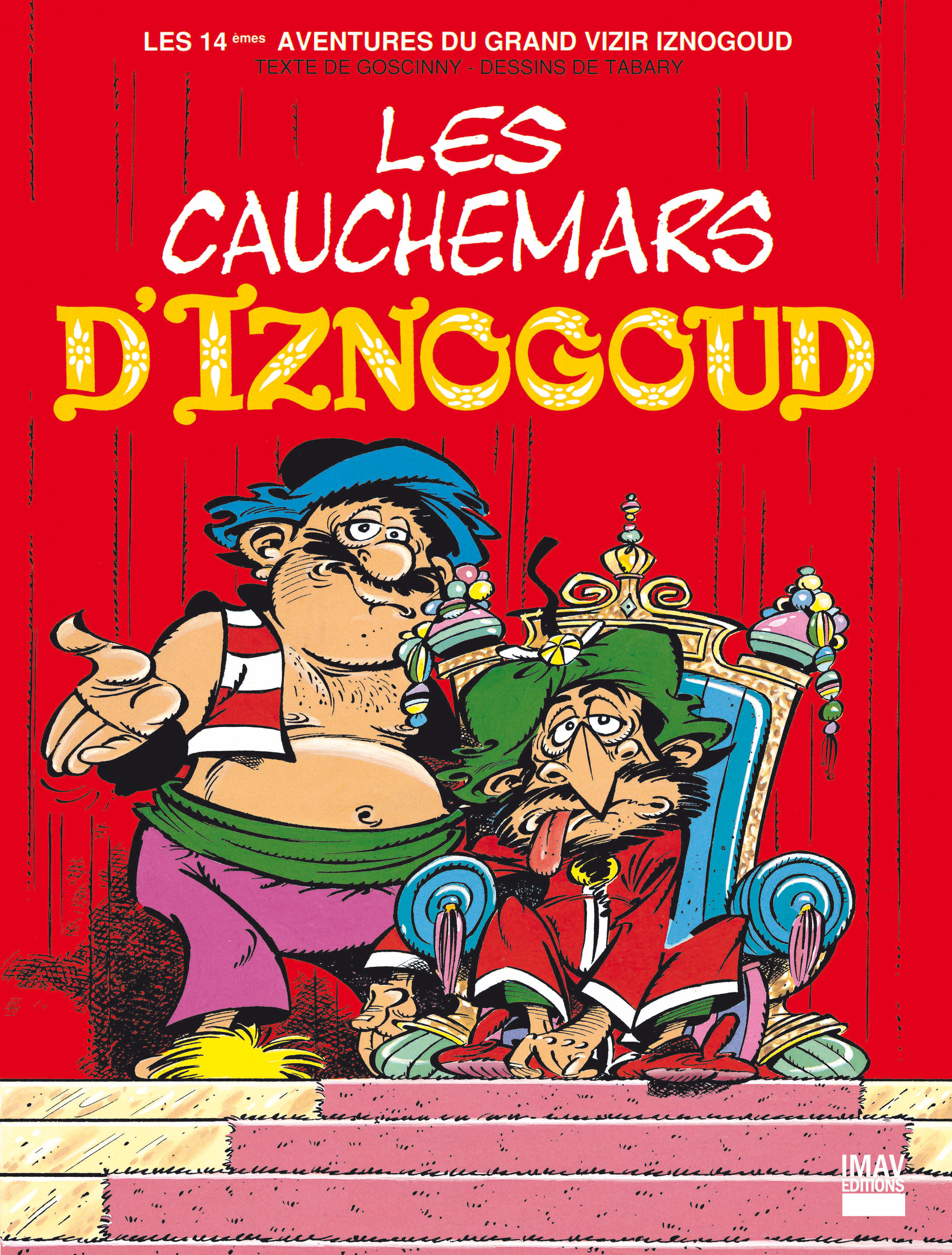 Couverture ebook de Iznogoud - tome 14 - Les cauchemars d'Iznogoud 1, de René Goscinny, Jean Tabary