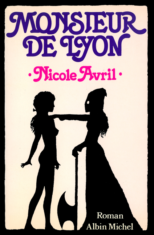 Couverture ebook de Monsieur de Lyon, de Nicole Avril