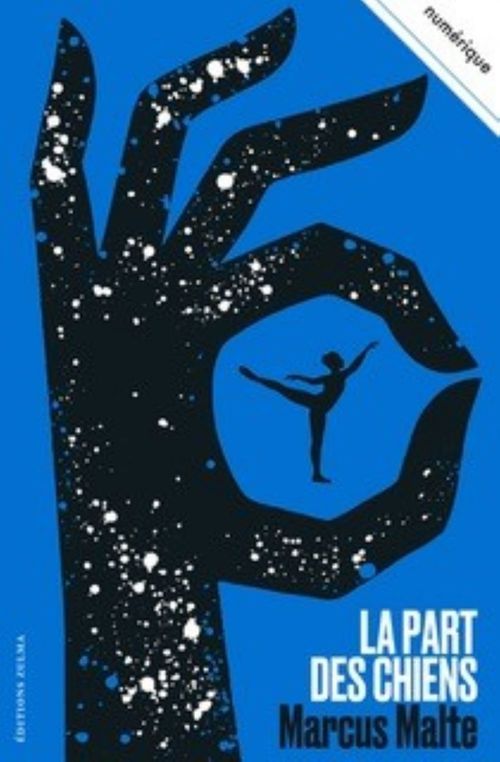 ebook cover of La Part des chiens, by Marcus Malte