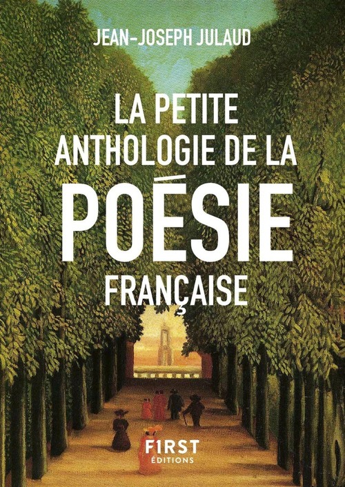 Couverture ebook de La Petite anthologie de la poésie française, de Jean-Joseph Julaud