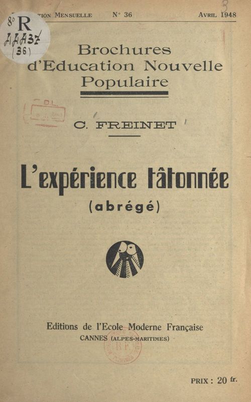 Couverture ebook de L'expérience tâtonnée, de Celestin Freinet