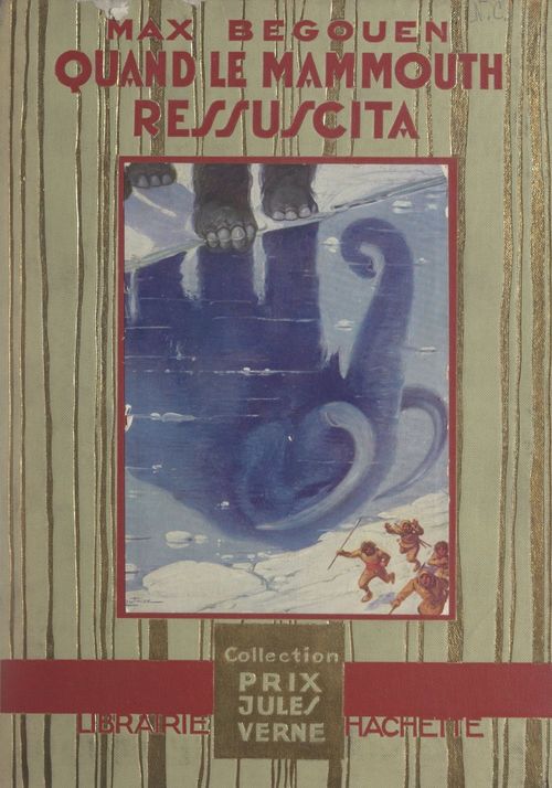 Couverture ebook de Quand le mammouth ressuscita, de Max Begouen