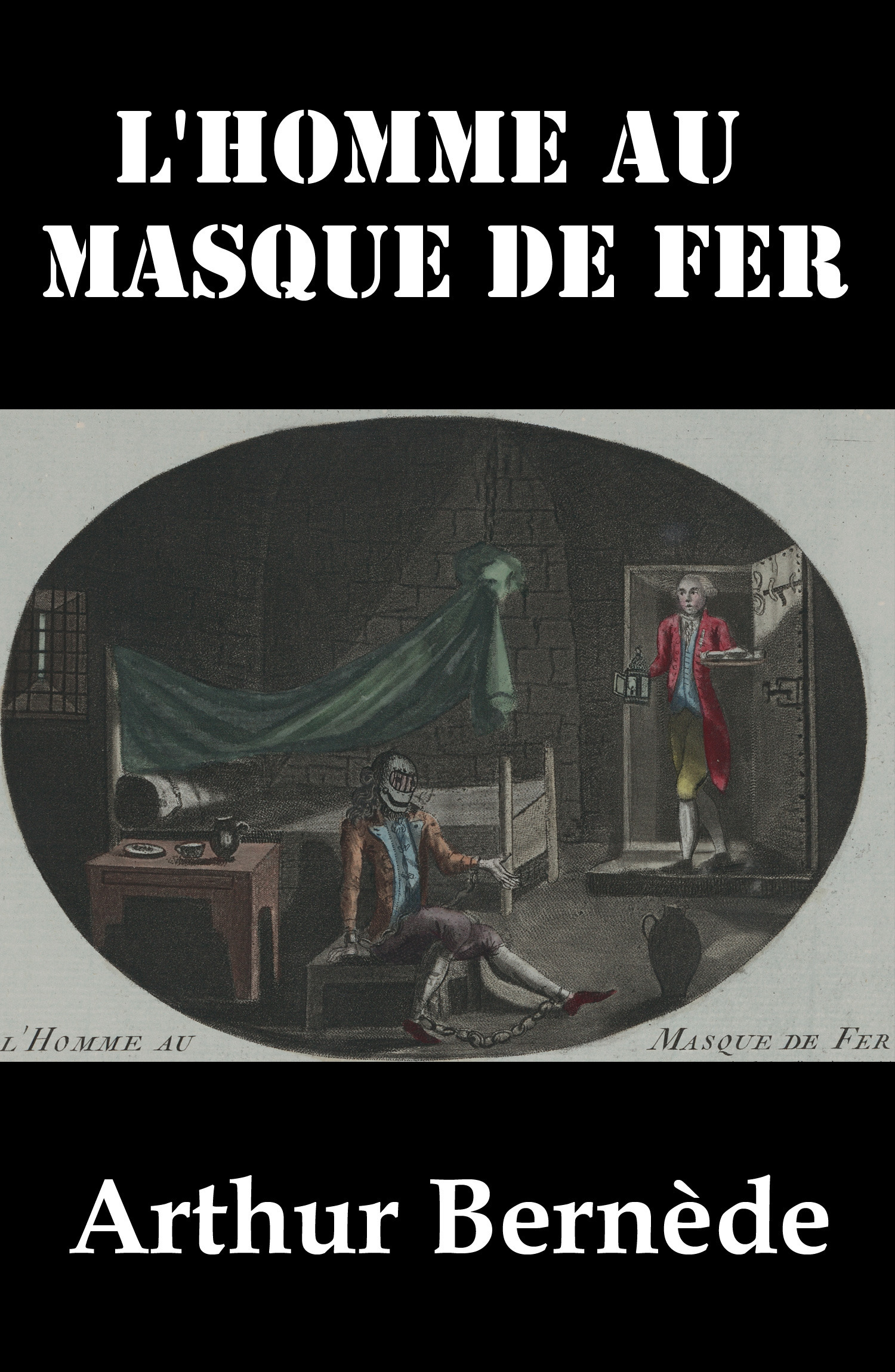 ebook cover of L´Homme au Masque de Fer, by Arthur Bernède