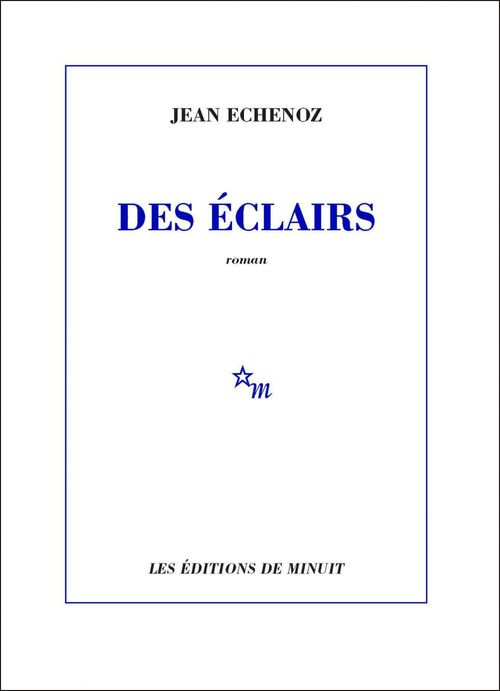 ebook cover of Des éclairs, by Jean Echenoz