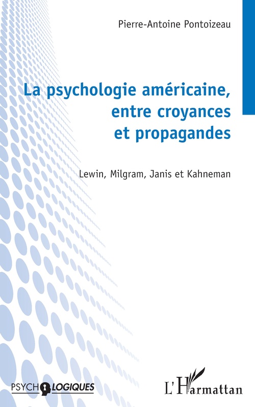 Couverture ebook de La psychologie américaine, entre croyances et propagandes, de Pierre-Antoine Pontoizeau