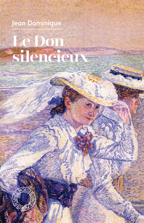 ebook cover of Le Don silencieux, by Jean Dominique, Blanche Rousseau