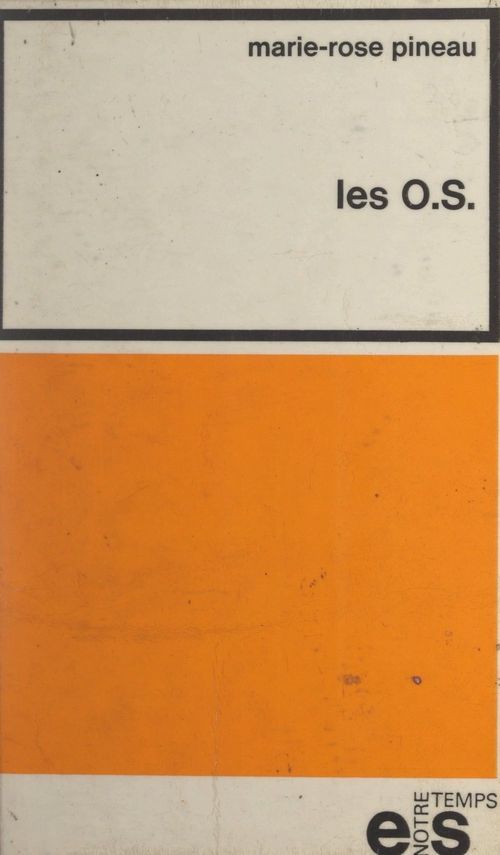 ebook cover of Les O.S., by Marie-Rose Pineau