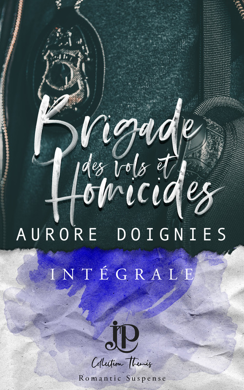 Couverture ebook de Brigade des vols et homicides, de Aurore Doignies