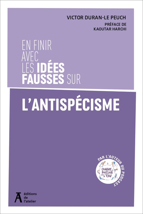 ebook cover of En finir avec les idées fausses sur l'antispécisme, by Victor Duran-Le Peuch