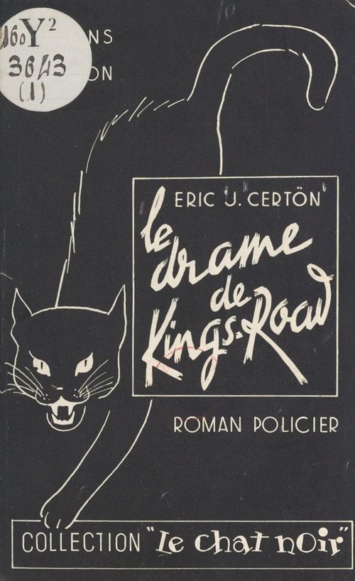 ebook cover of Le drame de King's Road, by Erik-J. Certon
